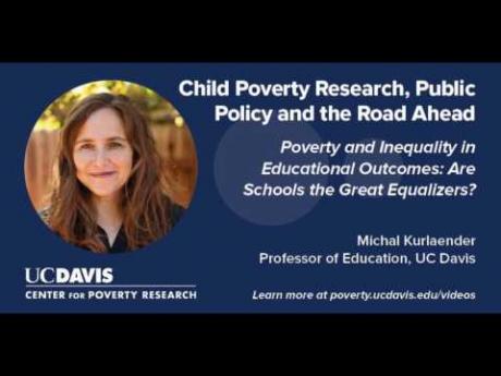 Poverty and Inequality in Educational Outcomes: Are Schools the Great Equalizers?