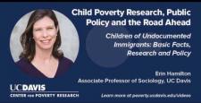 Children of Undocumented Immigrants: Basic Facts, Research and Policy 